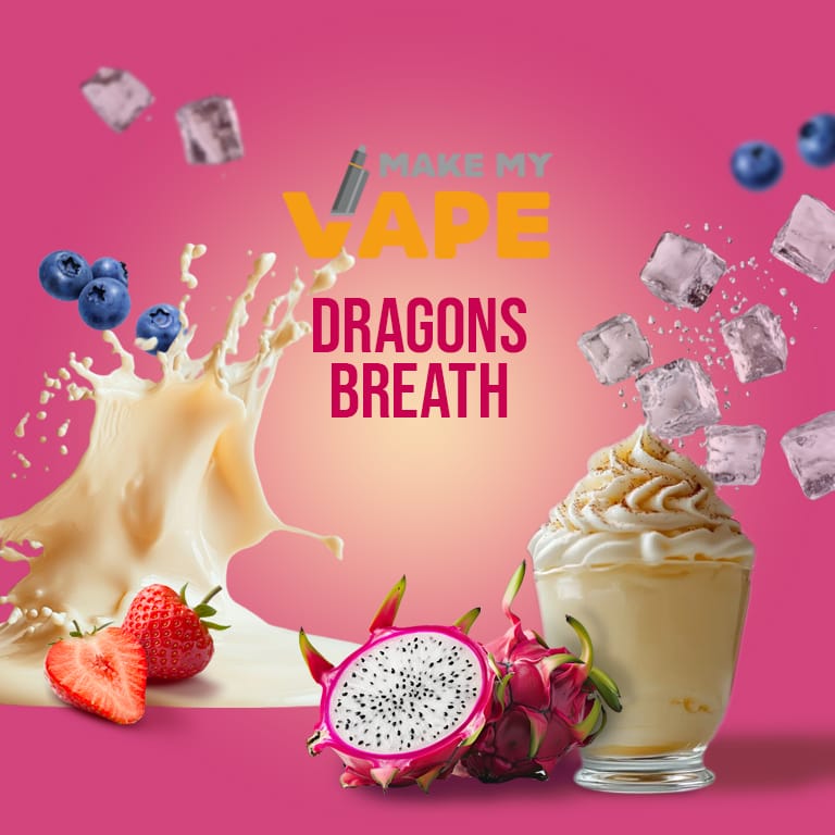 Dragons Breath | Make My Vape Dragons Breath | Make My Vape