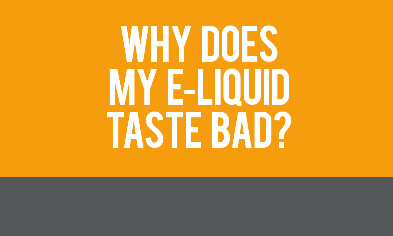 My E-Liquid Tastes Bad! - Breathing and Steeping Guide