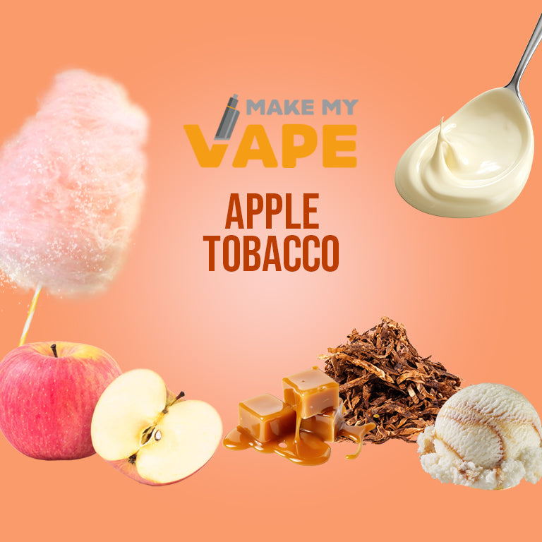 Apple Tobacco | Make My Vape Apple Tobacco | Make My Vape