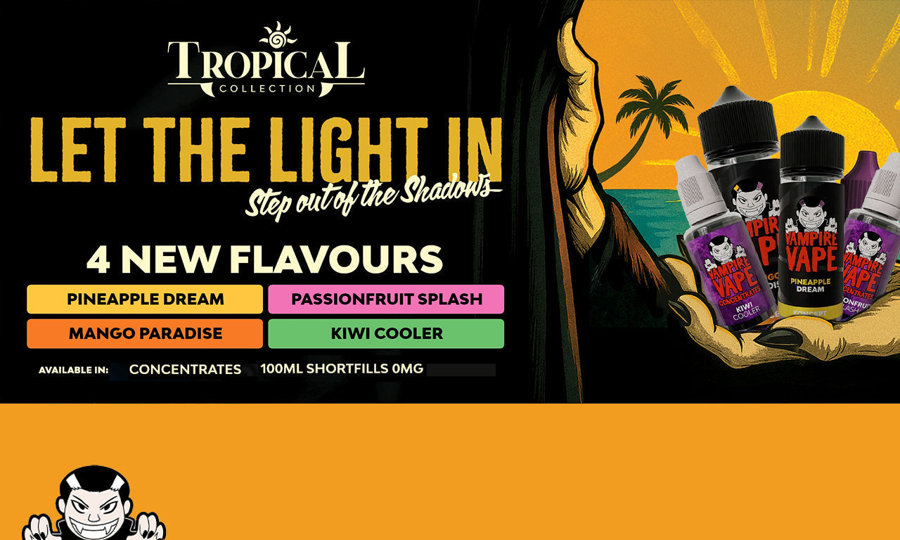 Explore the Vampire Vape Tropical Range