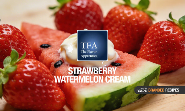 The Flavor Apprentice Strawberry Watermelon Cream