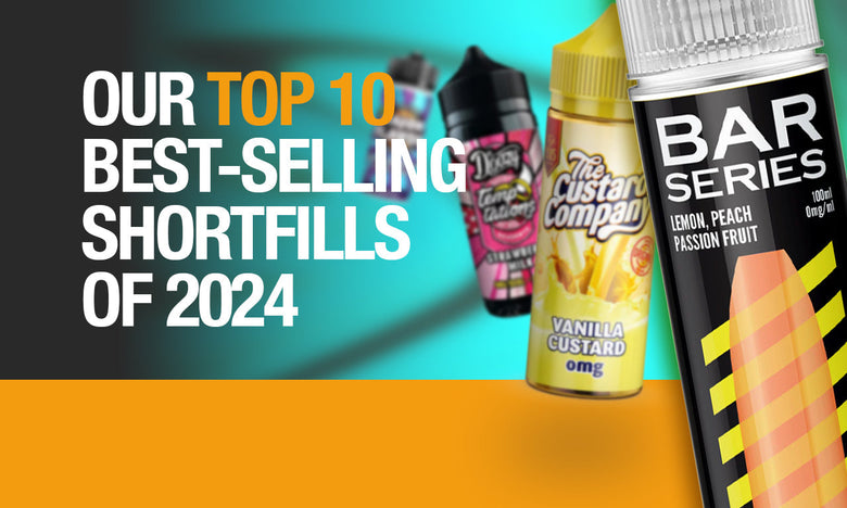 Our Top 10 Best-Selling Shortfills of 2024