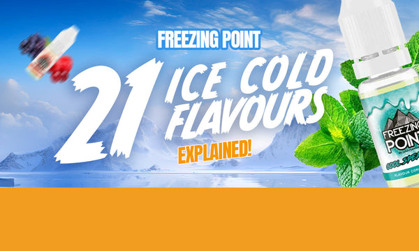 Freezing Point - The ultimate icy fruit one shot e-liquid concentrates