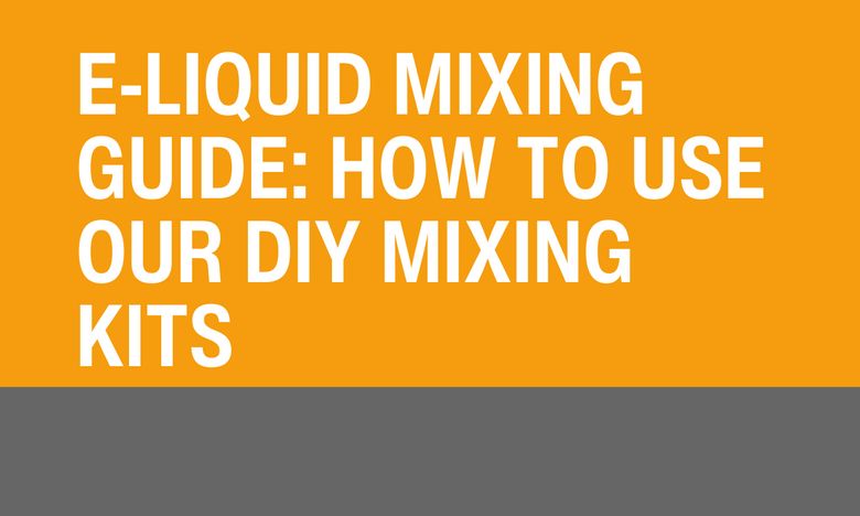 DIY E-Liquid Mixing Guide: Save Money by Making Your Own E-Liquid Today