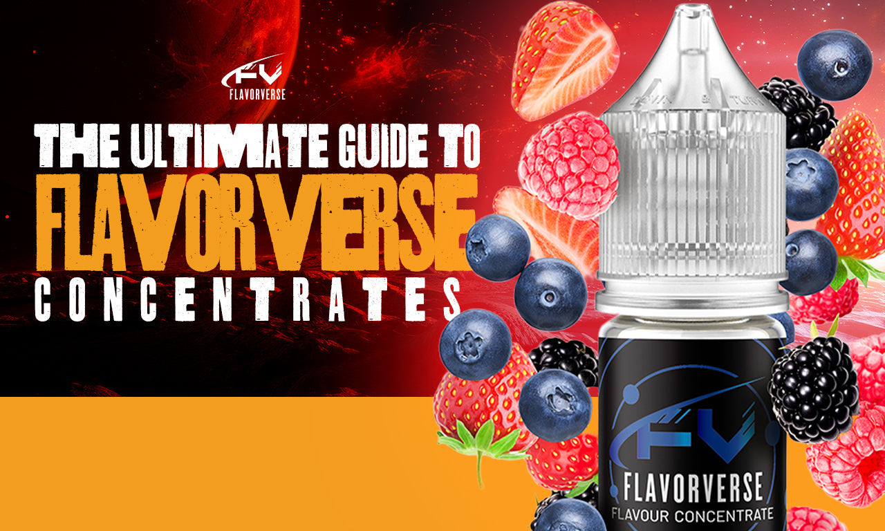 The ultimate guide to FlavorVerse e-liquid concentrates