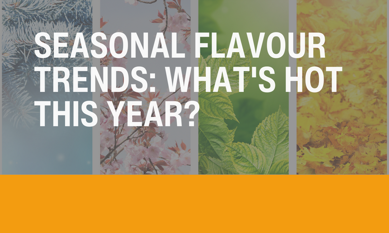 Seasonal Flavour Trends: What's Hot This Year?