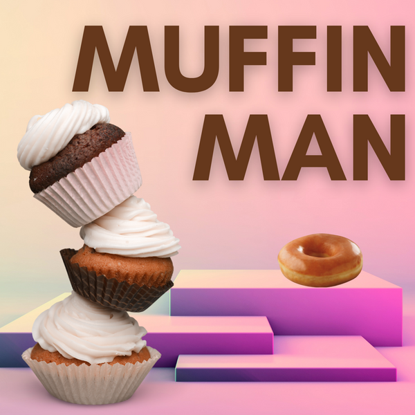 Muffin Man - Recipe